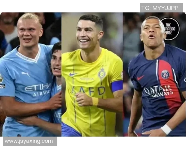 哈兰德与姆巴佩欧冠巅峰对决引发全球足球热潮